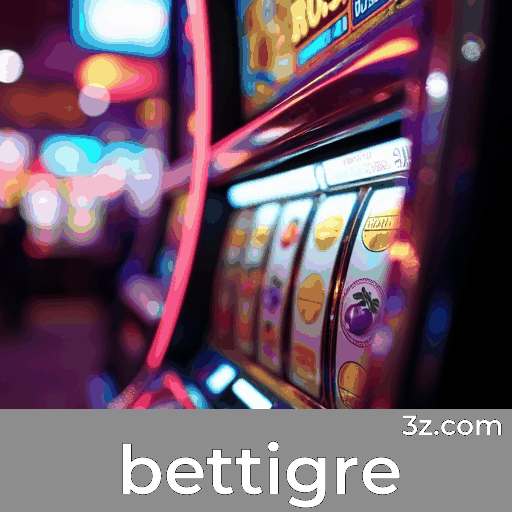 Bônus Reais com Valor Verdadeiro no bettigre: Recompensas Confiáveis