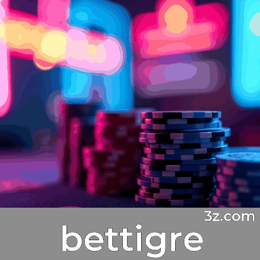 Bônus Reais com Valor Verdadeiro no bettigre: Recompensas Confiáveis